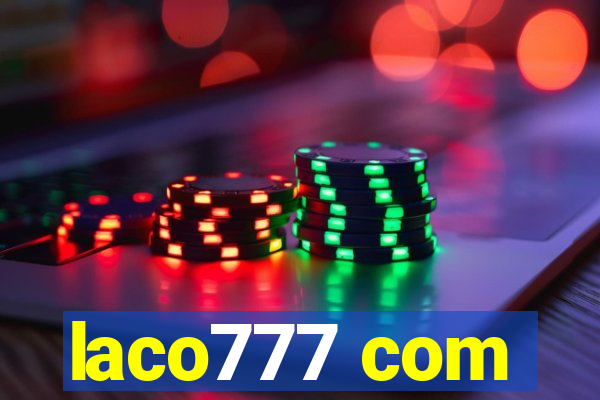 laco777 com